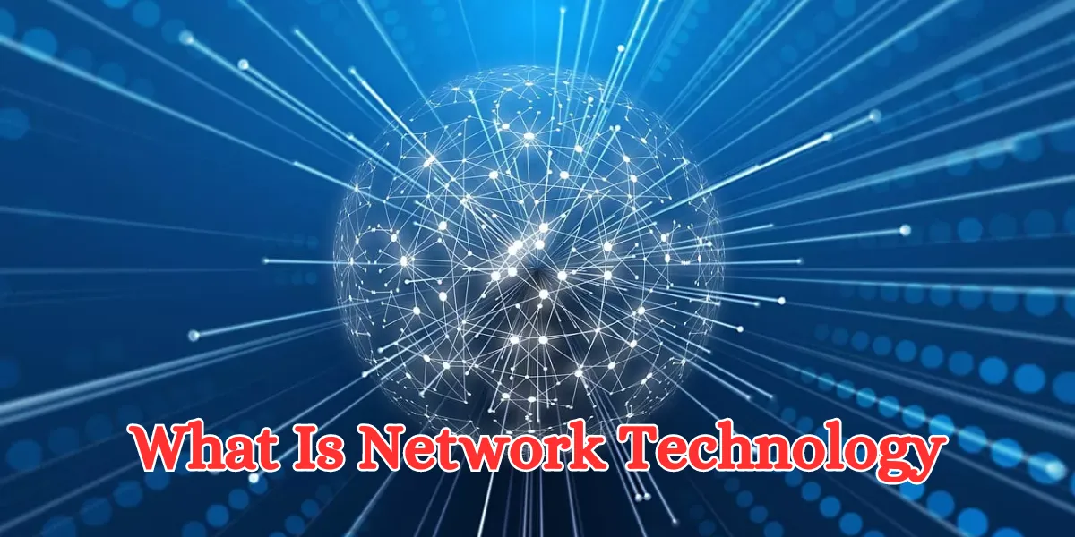 what is network technology